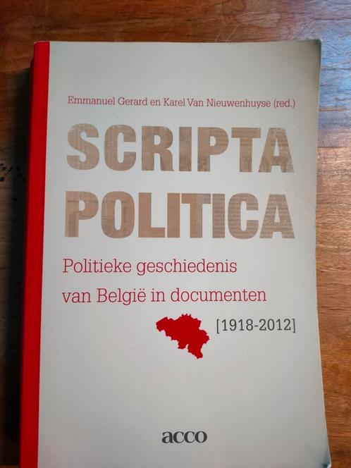 Scripta politica politieke geschiedenis van Belgie in docume, Boeken, Politiek en Maatschappij, Zo goed als nieuw, Ophalen