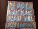 Dr. John – Right Place Wrong Time -'7 " Funky ", 7 inch, Single, Ophalen of Verzenden, Zo goed als nieuw