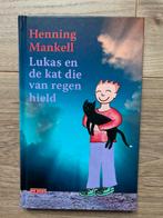 Lukas en de kat die van regen hield boek, Boeken, Ophalen of Verzenden, Henning Mankell, Fictie algemeen, Zo goed als nieuw