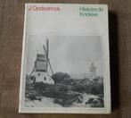 Histoire de Knokke (J. Opdedrinck), Livres, Histoire nationale, Enlèvement ou Envoi, Utilisé
