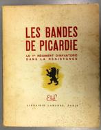 LES BANDES DE PICARDIE Résistance 1946., Général, Utilisé, Enlèvement ou Envoi, Deuxième Guerre mondiale