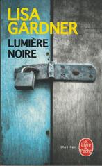 Lumière noire Lisa Gardner, Lisa Gardner, Europe autre, Enlèvement ou Envoi, Neuf