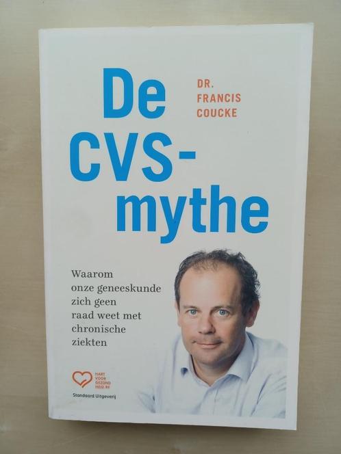 Dr. Francis Coucke - De CVS - Mythe, Boeken, Gezondheid, Dieet en Voeding, Zo goed als nieuw, Ziekte en Allergie, Ophalen of Verzenden