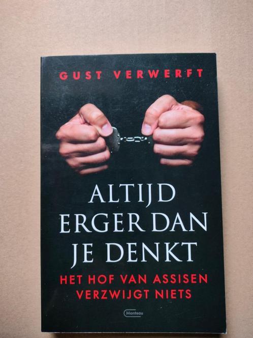 Altijd erger dan je denkt het hof van assisen verzwijgt niet, Boeken, Politiek en Maatschappij, Zo goed als nieuw, Maatschappij en Samenleving