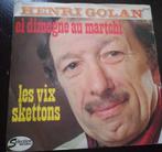 Vinyl 45trs - Henri Golan - El dimegne au martchi, CD & DVD, Utilisé, Enlèvement ou Envoi