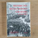 Histoire des métallurgistes verviétois F. Joris TL TBE, Ophalen of Verzenden, 19e eeuw