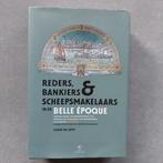 BOEK Reders, bankiers & scheepsmakelaars in de Belle Epoque, Enlèvement ou Envoi, Comme neuf, Guido De Latte