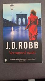 J.D. Robb - Vermoord naakt, Enlèvement ou Envoi, J.D. Robb