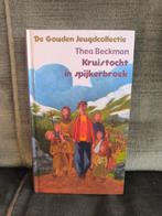 Kruistocht in spijkerbroek.       (Thea Beckman), Enlèvement, Comme neuf, Thea Beckman, Fiction