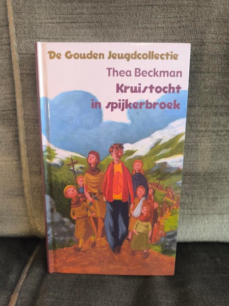 Kruistocht in spijkerbroek.       (Thea Beckman), Boeken, Kinderboeken | Jeugd | 13 jaar en ouder, Zo goed als nieuw, Fictie, Ophalen