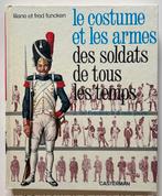 UNIFORMES ET DES ARMES TOUS LES TEMPS - L & F FUNCKEN TINTIN, Livres, Enlèvement ou Envoi, Ne s'applique pas, L. & F. FUNCKEN