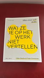 Gitte Dockx - Wat ze je op het werk niet vertellen, Boeken, Wetenschap, Ophalen, Zo goed als nieuw, Gitte Dockx; Tom Goossens