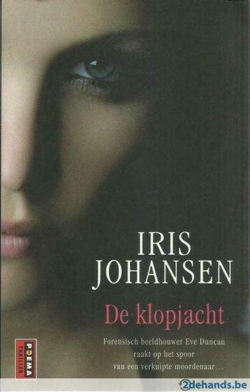 DE KLOPJACHT - POEMA THRILLER - IRIS JOHANSEN, Enlèvement ou Envoi, IRIS JOHANSEN, Comme neuf, Pays-Bas