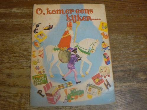 O, kom er eens kijken ... , Willy Schermelé, Antiek en Kunst, Antiek | Boeken en Manuscripten, Ophalen of Verzenden