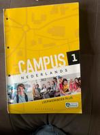Campus 1 Nederlands Leerboek, Ophalen of Verzenden, Zo goed als nieuw