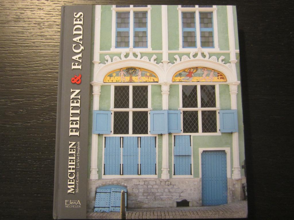 Mechelen  feiten & façades   -Marcel Kocken-, Ophalen of Verzenden