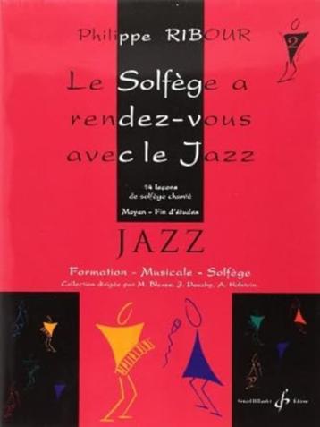 Ph. Ribour Le solfège a rendez-vous avec le Jazz (Vol. 2) beschikbaar voor biedingen