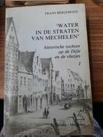 2 boeken Frans Berlemont Water in de straten van Mechelen, 20e eeuw of later, Ophalen of Verzenden, Zo goed als nieuw, Frans Berlemont