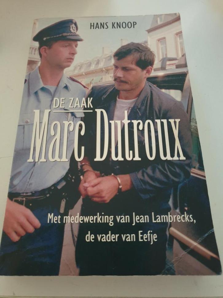 Hans Knoop - De zaak Marc Dutroux, Boeken, Politiek en Maatschappij, Zo goed als nieuw, Ophalen of Verzenden