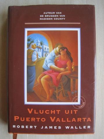 215 - Vlucht uit Puerto Vallarta - Robert James Waller beschikbaar voor biedingen