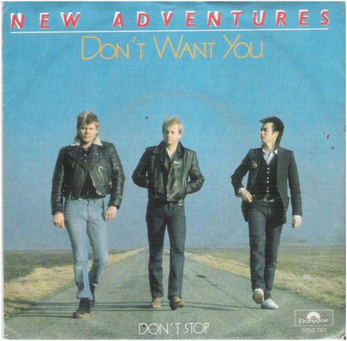 NEW ADVENTURES: "Don't want you" - Nederpoptopper!, CD & DVD, Vinyles Singles, Comme neuf, Single, Pop, 7 pouces, Enlèvement ou Envoi