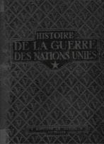 Histoire de la Guerre des Nations Unies Part I, Boeken, Ophalen of Verzenden
