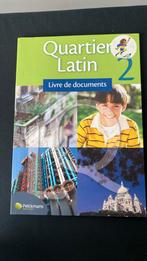 Quartier Latin 2 livre de documents, Boeken, Ophalen of Verzenden, Zo goed als nieuw, Nederlands