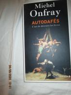 "Autodafés" Michel Onfray, Livres, Autres sujets/thèmes, Enlèvement ou Envoi, Neuf