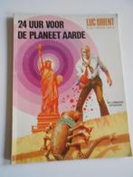 Luc Orient 9. 24 uur voor de planeet aarde. 1ste druk 1975, Enlèvement ou Envoi