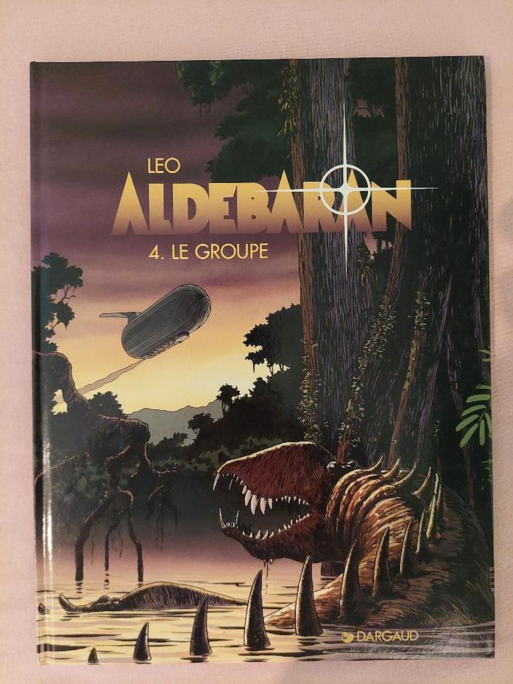 Aldébaran T.4 Le groupe - édition originale - Très bon état, Boeken, Stripverhalen, Gelezen, Eén stripboek, Ophalen of Verzenden