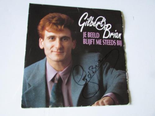 GILBERT O' BRIAN, JE BEELD BLIJFT MIJ STEEDS BIJ, SINGLE, Cd's en Dvd's, Vinyl | Nederlandstalig, Gebruikt, Levenslied of Smartlap
