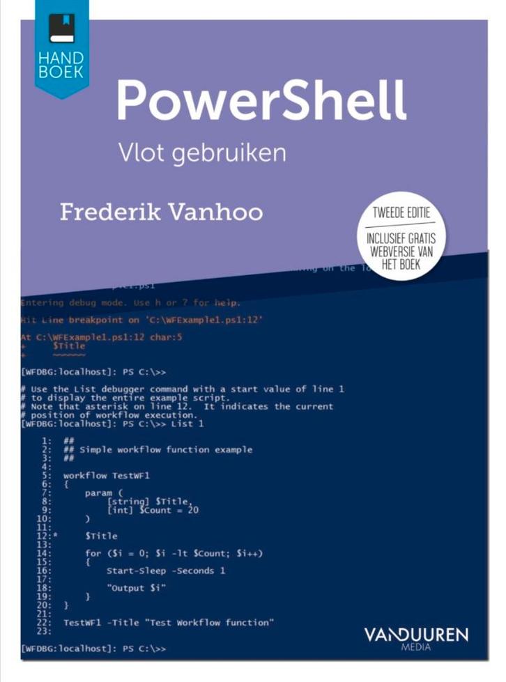 handboek PowerShell - Vlot gebruiken - Frederik Vanhoo, Livres, Informatique & Ordinateur, Comme neuf, Langage de programmation ou Théorie