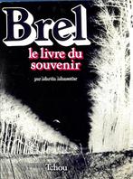 „Brel, het boek der herinneringen” — Martin Monestier., Gelezen, Martin Monestier, Artiest, Ophalen of Verzenden