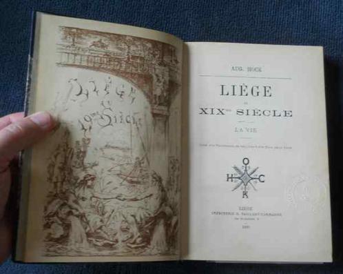 Liège au XIX siècle  -  La vie  (Auguste Hock, 1886), Livres, Histoire nationale, Utilisé, 19e siècle, Enlèvement ou Envoi