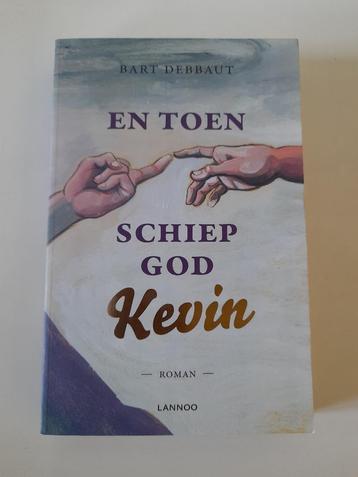 Bart Debbaut - En Toen Schiep God Kevin beschikbaar voor biedingen