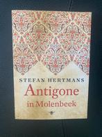 Stefan Hertmans - Antigone in Molenbeek, Ophalen of Verzenden, Stefan Hertmans
