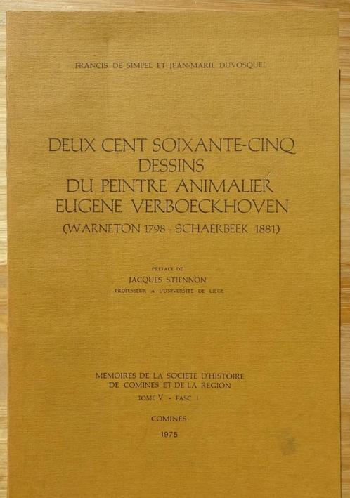 Eugène Verboeckhoven, peintre animalier, 265 dessins, 1975 C, Boeken, Kunst en Cultuur | Beeldend, Zo goed als nieuw, Schilder- en Tekenkunst