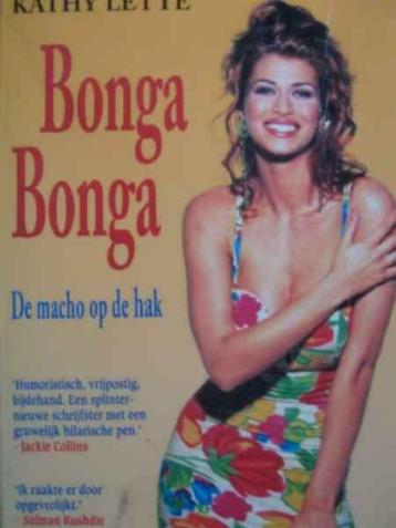 Bong Bonga / Kathy Lette
