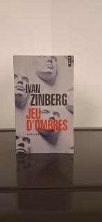 Jeu d’Ombres - Ivan Zinberg, Enlèvement ou Envoi