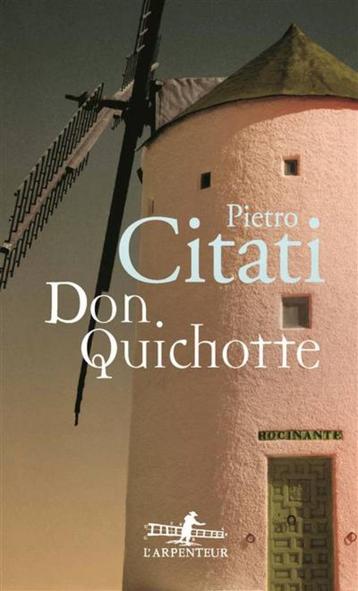 Don Quichotte, Pietro Citati beschikbaar voor biedingen