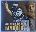 Erik Wille zingt tamboer, Cd's en Dvd's, Cd's | Nederlandstalig, Ophalen of Verzenden, Nieuw in verpakking, Streekmuziek