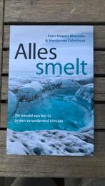 Peter Kuipers Munneke - Alles smelt, Verzenden, Zo goed als nieuw, Peter Kuipers Munneke; Martijn van Calmthout