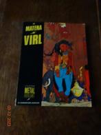 DICK MANTENA -VIRL - EO -1982 - Collection metal hurlant  T1, Livres, Une BD, Utilisé, Enlèvement ou Envoi, Dick mantena