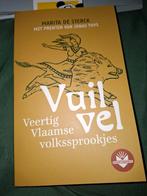 Vail vel - Veertig Vlaamse volkssprookjes, Ophalen of Verzenden, Zo goed als nieuw