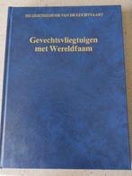 Gevechtsvliegtuigen met Wereldfaam, Ophalen of Verzenden, Luchtmacht