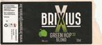 Bieretiket België : Brixius Kruibeke Green Hop, Collections, Marques de bière, Enlèvement ou Envoi, Comme neuf, Autres types, Autres marques