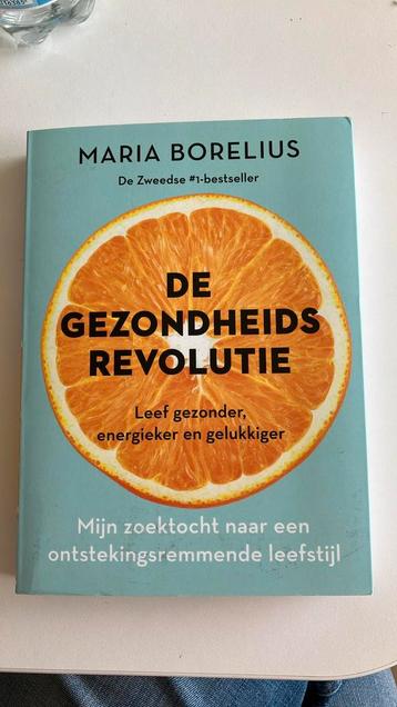 Maria Borelius - De gezondheidsrevolutie beschikbaar voor biedingen