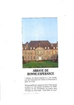 Abbaye de Bonne Espérance, Enlèvement ou Envoi, Utilisé