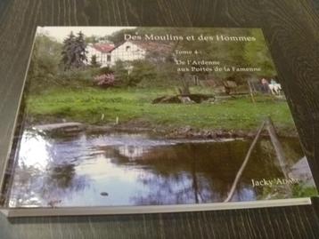 Jacky Adam Des moulins et des hommes Tome 4 Famenne Ardenne beschikbaar voor biedingen