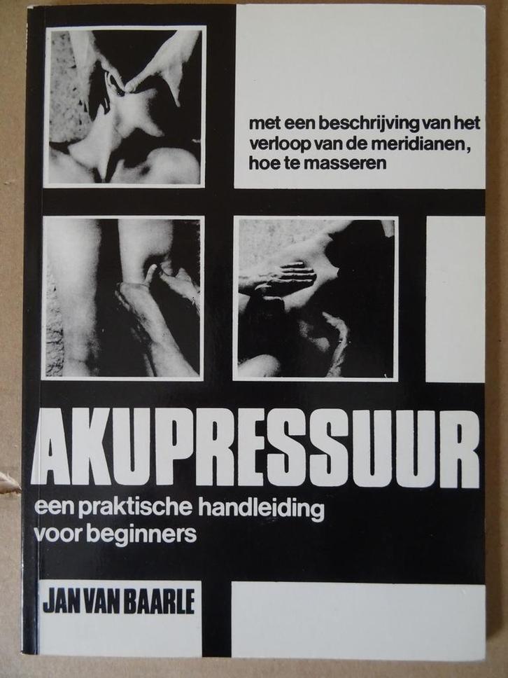 Frans van Baarle Akupressuur boek akupressuur voor beginners, Boeken, Gezondheid, Dieet en Voeding, Zo goed als nieuw, Overige typen